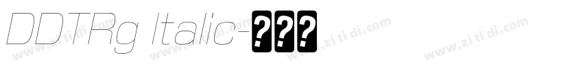 DDTRg Italic字体转换